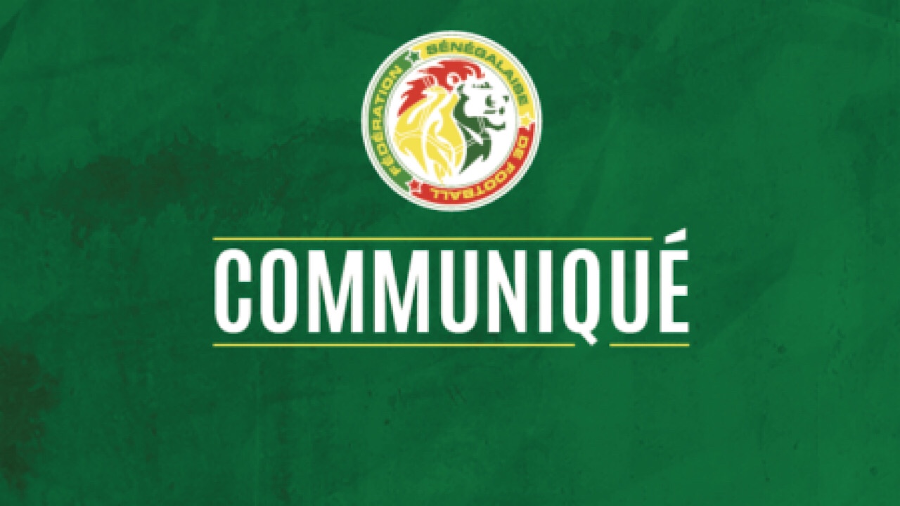 Communique federation football senegal